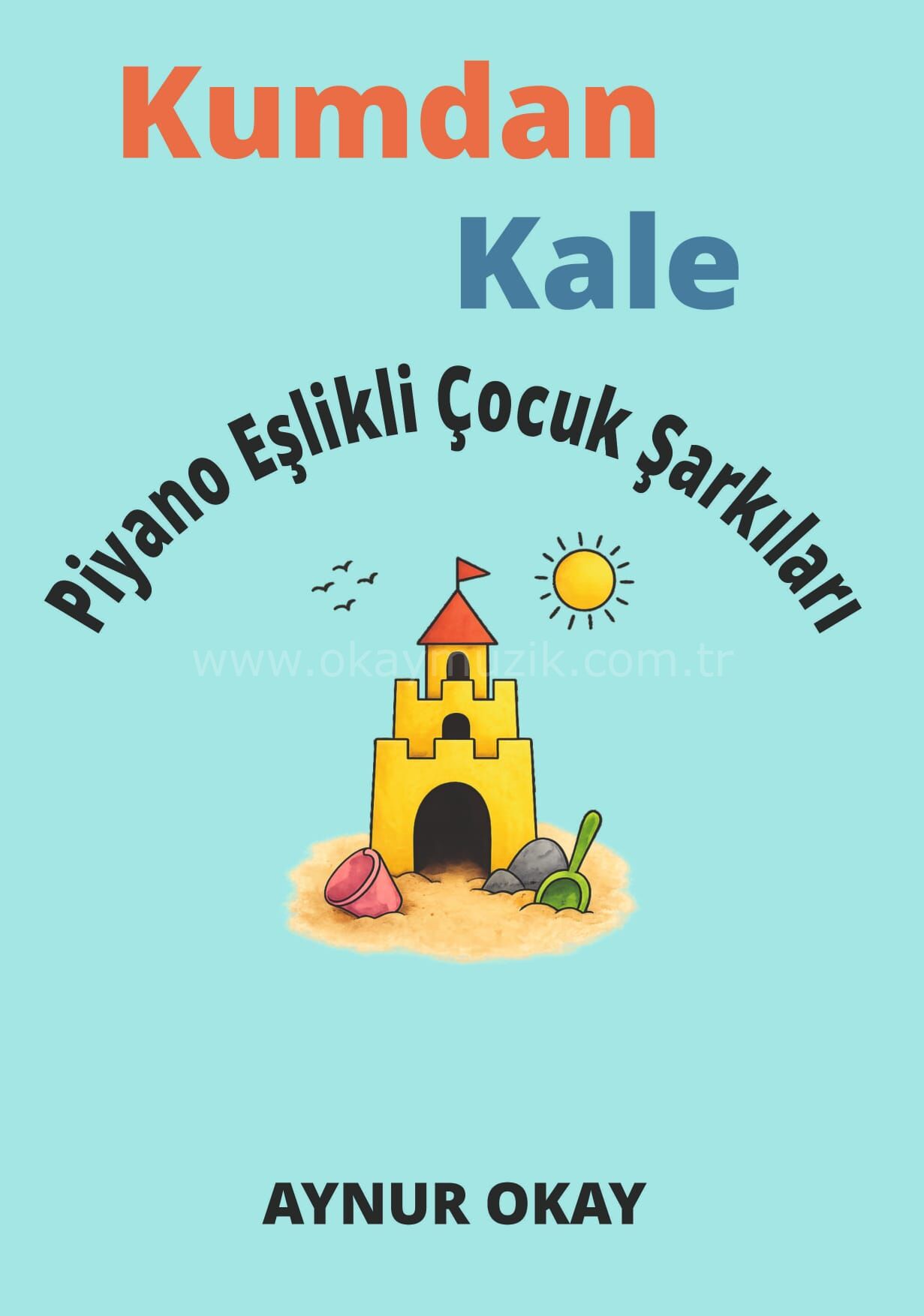 Piyano Eşlikli Çocuk Şarkıları Aynur Okay